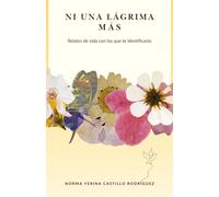 Ni una lágrima más