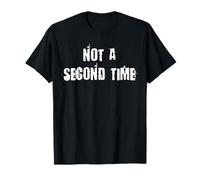 Ni una Segunda Vez Camiseta