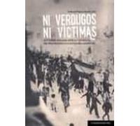 Ni Verdugos Ni Victimas
