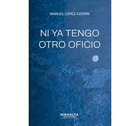 Ni ya tengo otro oficio: 27 (Adivinos)