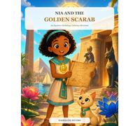 Nia and the Golden Scarab: An Egyptian Mythology Coloring Adventure