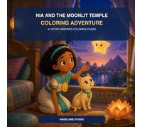 Nia and the Moonlit Temple Coloring Adventure: A Story-Inspired Egyptian Mythology Coloring Book for Kids