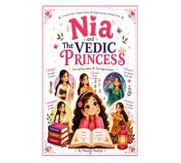 Nia and The Vedic Princess