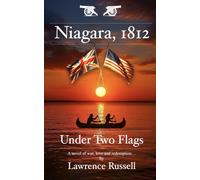 Niagara 1812: Under Two Flags