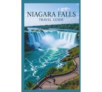 NIAGARA FALLS TRAVEL GUIDE