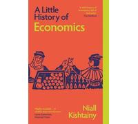 Niall Kishtainy A Little History of Economics (Tapa blanda) (Importación USA)