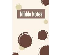 Nibble Notes: 12 Weeks of Thoughtful Eating: Weight loss tracker, reflection journal, food diary, dieting aide, health journey Color: Brown 1