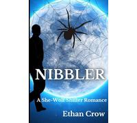 Nibbler: A She-Wolf Shifter Romance (Totem Romances: Wolves of the Northwest)