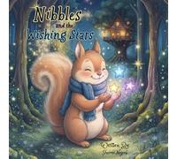 Nibbles and the Wishing Stars