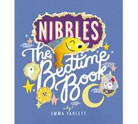 Nibbles: The Bedtime Book: 4