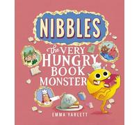Nibbles: The Very Hungry Book Monster