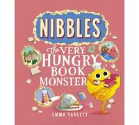 Nibbles: The Very Hungry Book Monster