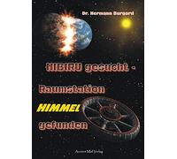 NIBIRU gesucht - Raumstation HIMMEL gefunden: Uralte Keilschrifttexte offenbaren verwirrende Erkenntnisse über die Entstehung unserer Zivilisation