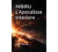 NIBIRU L’Apocalisse Interiore: 23 (INHUMANITAS)