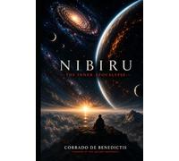 NIBIRU: L’Apocalisse Interiore (INHUMANITAS)