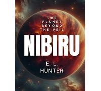 Nibiru: The Planet Beyond the Veil