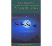 Nibsys Christmas (feathers Classics) (ebook)