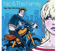 Nic & the Family - Hej Monika