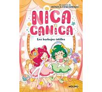 Nica Canica 2 - Las burbujas cotillas (Peques)
