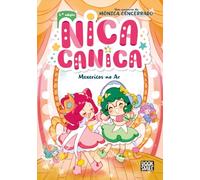 Nica Canica 2: Mexericos no Ar