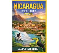 Nicaragua Reiseführer 2026