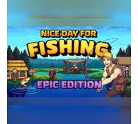 Nice Day for Fishing - Epic Edition (PC) Steam Key- EU