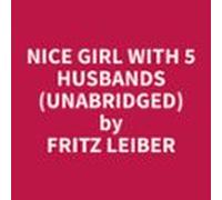 Nice Girl With 5 Husbands (unabridged) (audiolibro)