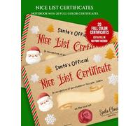 Nice List Certificates from Santa for Kids: Notebook with 20 Cute Vintage Christmas Certificates