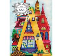 Nice Little Town: ABC: Adult Coloring Book (Stress Relieving Coloring Pages, Coloring Book for Relaxation)