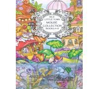 Nice little town mouse collection (books 4-11): Adult Coloring Book. All mouse town series. Stress relieving designs.