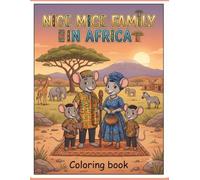 Nice mice family in Africa: A Fun Safari-Themed Coloring Book for Kids and Families