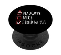 Nice Naughty I Tried My Best Christmas List Shirt Xmas PopSockets PopGrip Adhesivo
