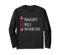 Nice Naughty Not Before Coffee Christmas List Shirt Xmas Manga Larga