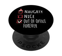 Nice Naughty out of Office Forever Christmas List Shirt Xmas PopSockets PopGrip Adhesivo