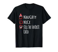 Nice Naughty Still The Favorite Child Christmas List Shirt Camiseta