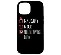 Nice Naughty Still The Favorite Child Christmas List Shirt Carcasa para iPhone 15