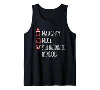 Nice Naughty Still Waiting For Flying Cars Shirt Xmas Camiseta sin Mangas