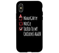 Nice Naughty Talked To My Chickens Christmas List Granja Carcasa para iPhone X/XS