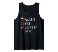 Nice Naughty Talked To My Tractor Christmas List Granja Camiseta sin Mangas