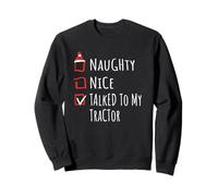 Nice Naughty Talked To My Tractor Christmas List Granja Sudadera