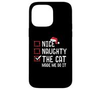 Nice Naughty The Cat Made Me Do It Lista de Navidad Carcasa para iPhone 14 Pro MAX