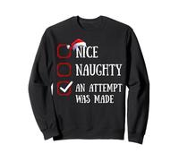 Nice Naughty Un Intento fue Hecho Lista de Navidad Sudadera