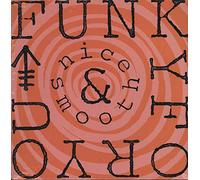 Nice & Smooth - Funky For You