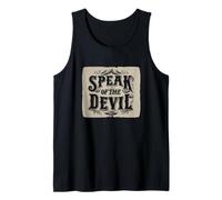 Nice Speak of The Devil Look Camiseta sin Mangas