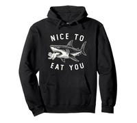 Nice To Eat You Funny Shark Wildlife For Men Women Sudadera con Capucha