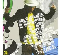 Nice to Meet You