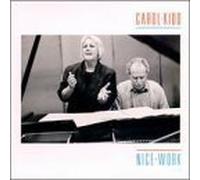 Nice Work by Kidd, Carol (1998-06-09)