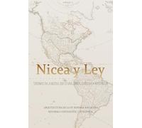 Nicea y Ley: Arquitectura de la Fe Hispana hacia una Reforma Confesional y Funcional