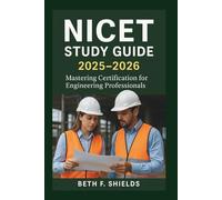 NICET STUDY GUIDE 2025-2026: Mastering Certification for Engineering Professionals