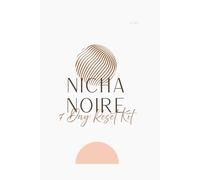 Nicha Noire 7 Day Reset Kit
